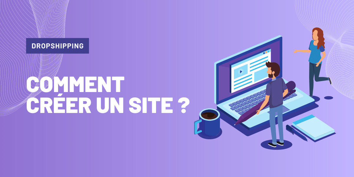 comment créer un site de dropshipping
