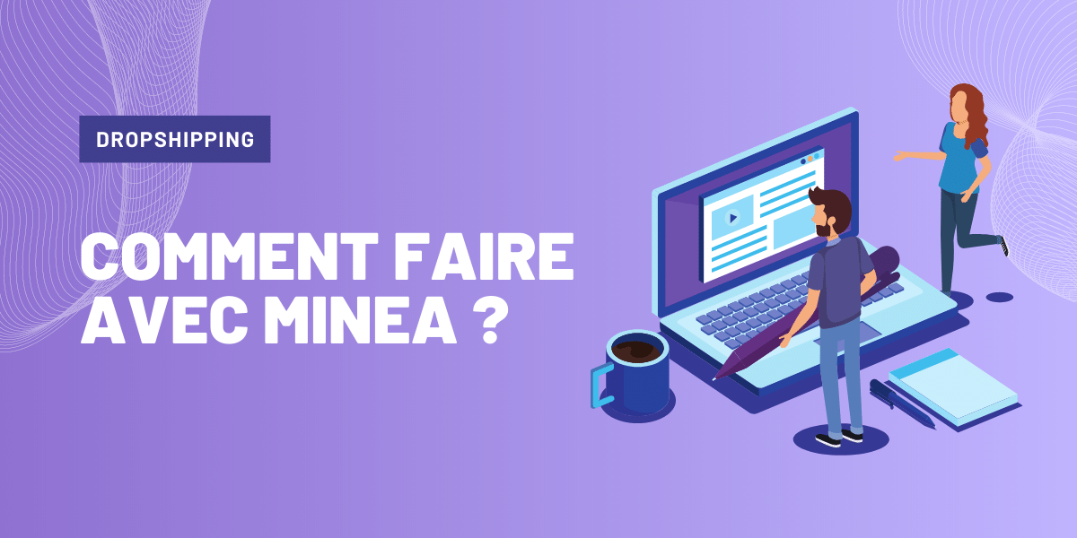dropshipping minea